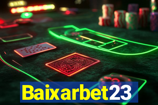 Baixarbet23