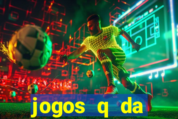 jogos q da dinheiro de verdade