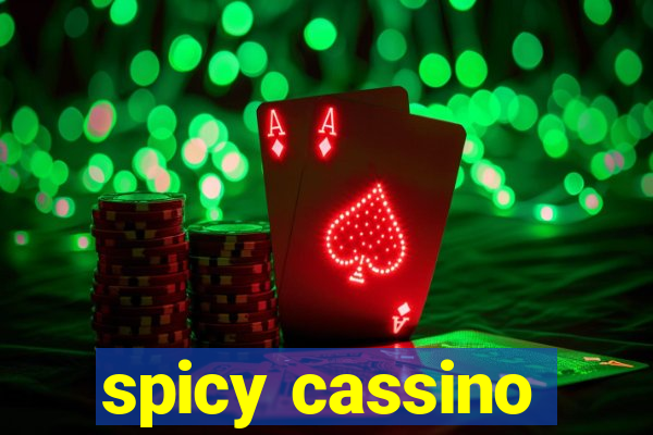 spicy cassino