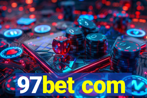 97bet com