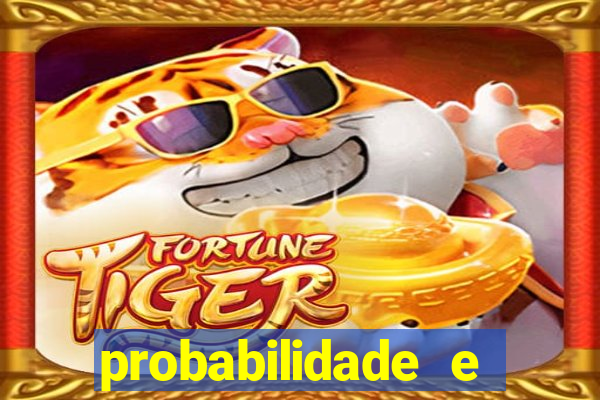 probabilidade e estatistica jogos de futebol