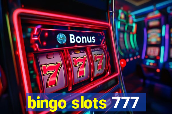 bingo slots 777