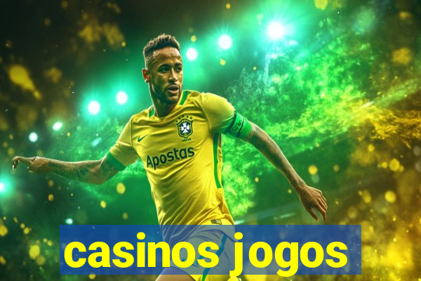 casinos jogos