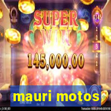 mauri motos