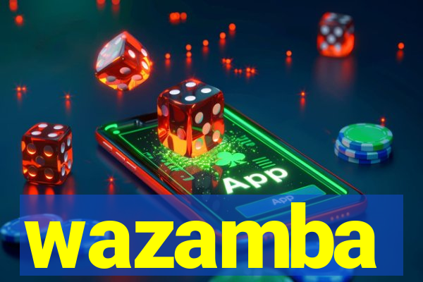 wazamba