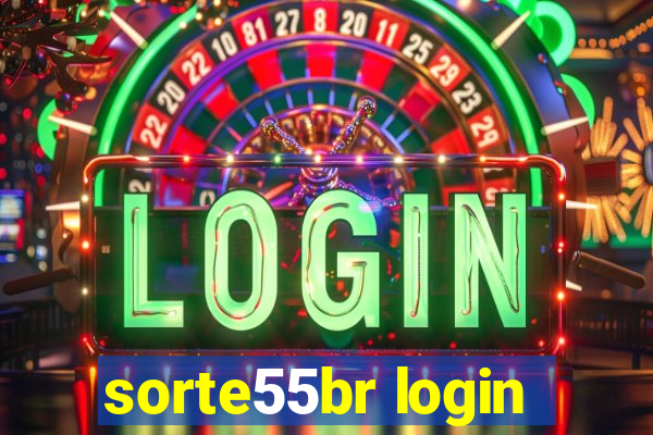 sorte55br login