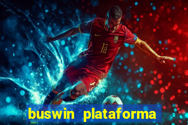 buswin plataforma de jogos