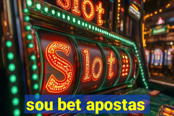 sou bet apostas