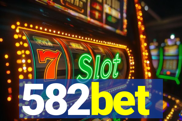 582bet