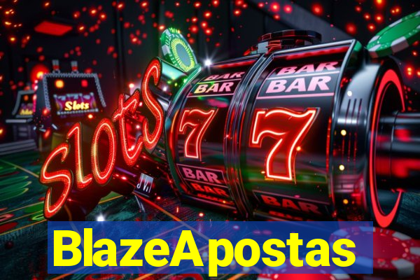 BlazeApostas