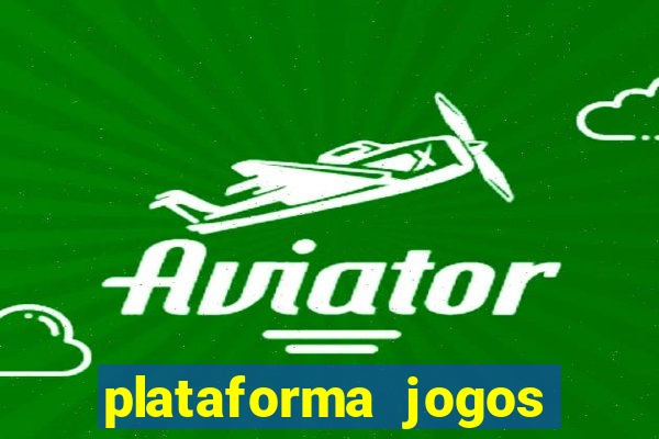 plataforma jogos com bonus