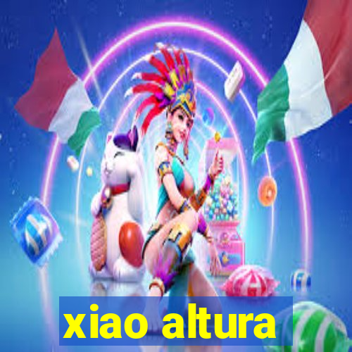 xiao altura