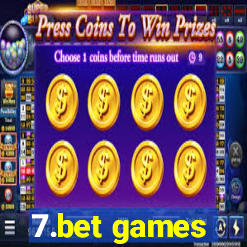 7.bet games