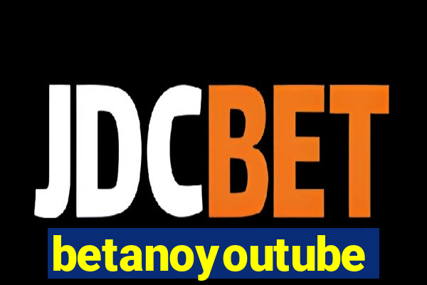 betanoyoutube