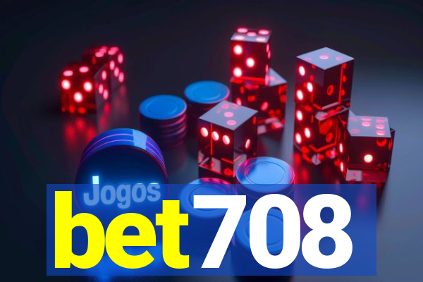 bet708