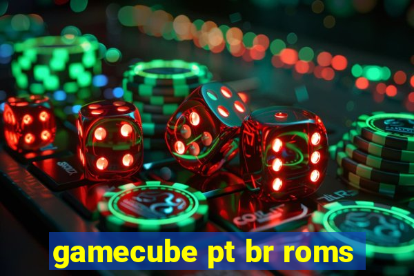 gamecube pt br roms