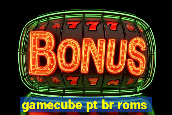 gamecube pt br roms