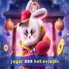 jogar 888 bet aviator