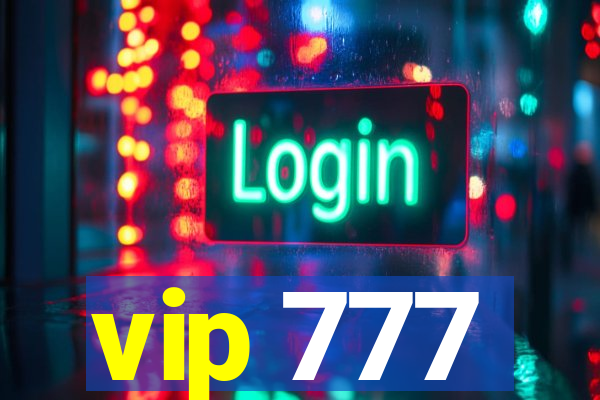 vip 777