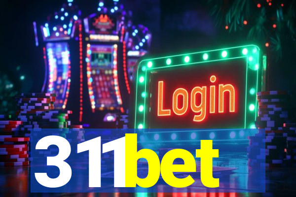 311bet