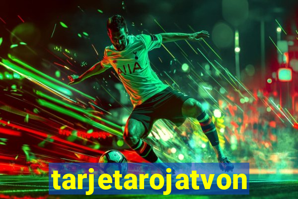 tarjetarojatvonline