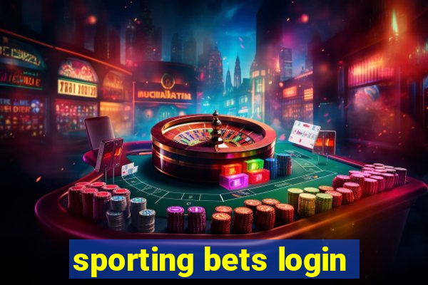 sporting bets login