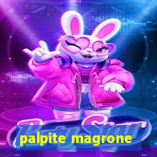 palpite magrone