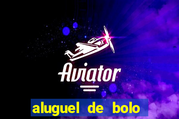 aluguel de bolo fake fortaleza