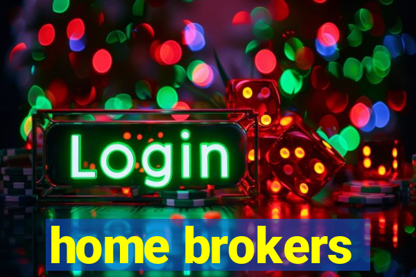 home brokers