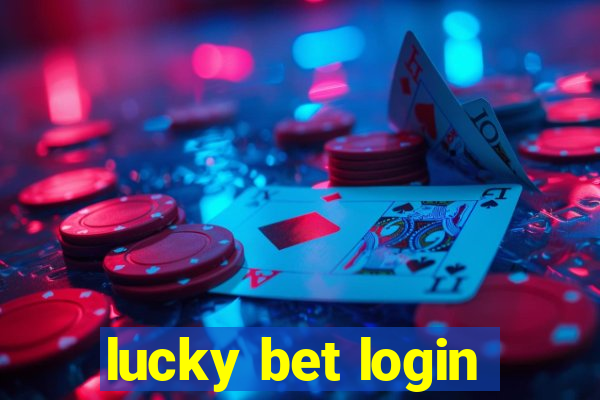 lucky bet login