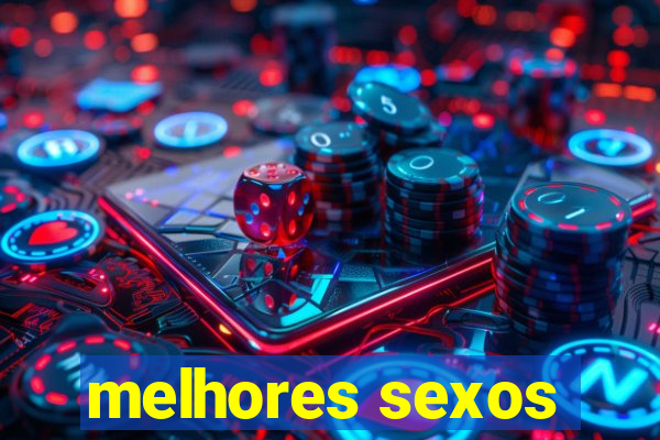 melhores sexos