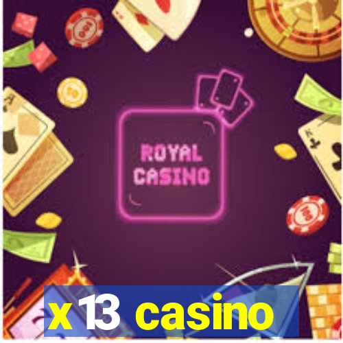 x13 casino