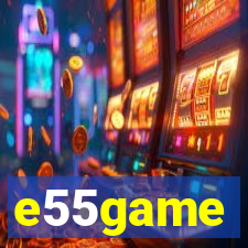 e55game