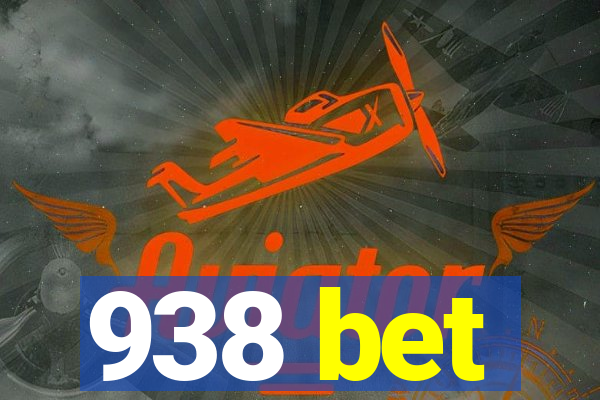 938 bet