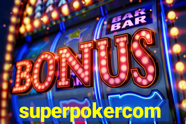 superpokercom