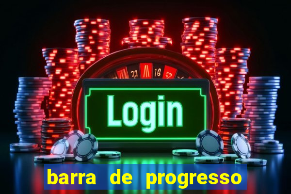 barra de progresso 99 blaze o que significa