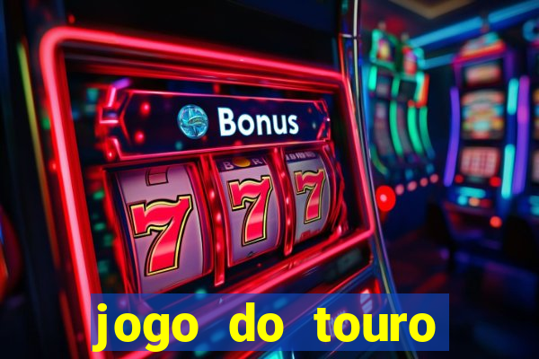 jogo do touro fortune gratis