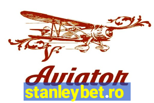 stanleybet.ro