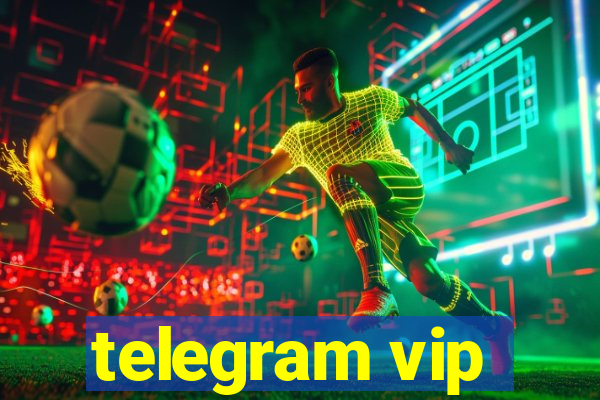 telegram vip