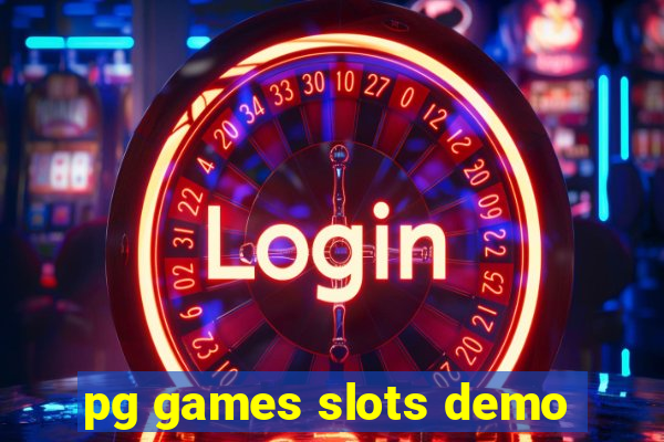 pg games slots demo