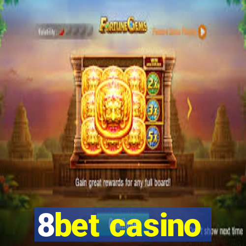 8bet casino