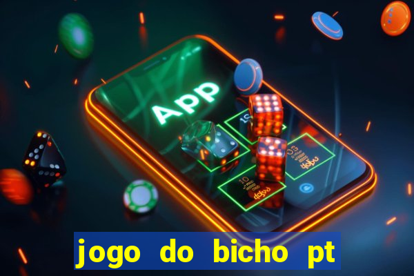 jogo do bicho pt sp 13h