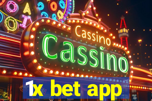 1x bet app