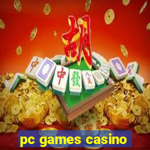 pc games casino