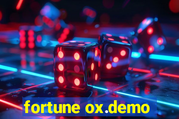 fortune ox.demo