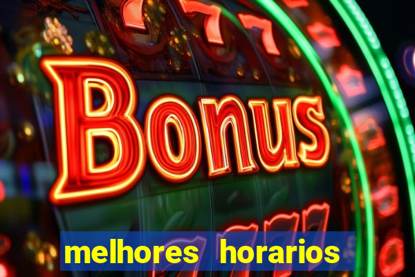 melhores horarios pagantes fortune tiger