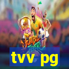 tvv pg