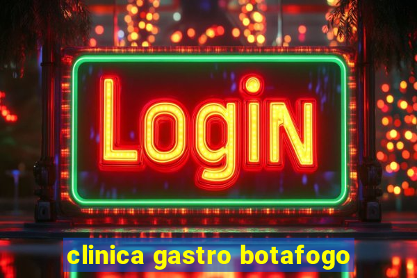 clinica gastro botafogo