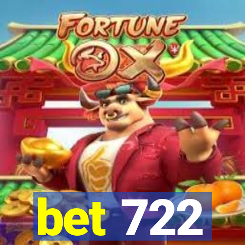 bet 722