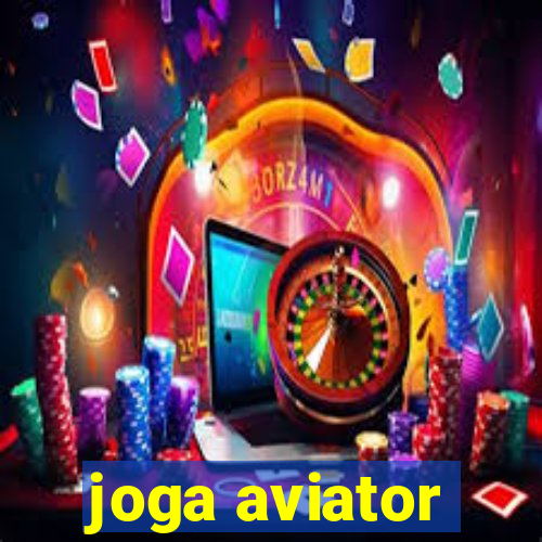 joga aviator